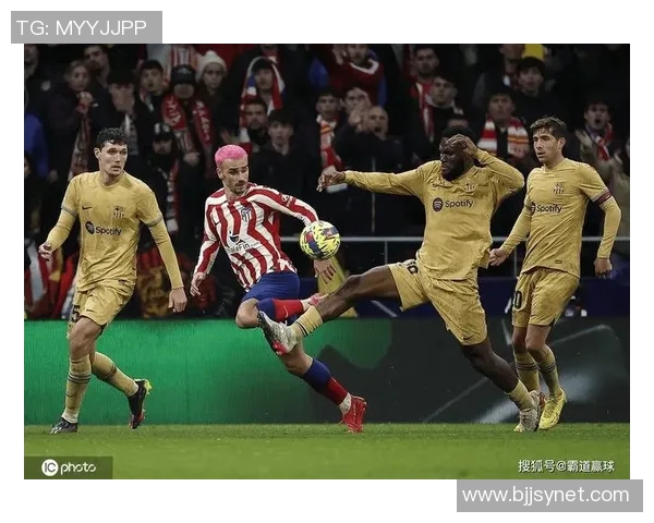 马德里竞技与巴塞罗那精彩对决直播全程回顾与分析